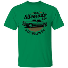 Load image into Gallery viewer, Chevy Silverado Shirt - Keep Rollin On