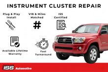 Load image into Gallery viewer, 2005-2011 Toyota Tacoma - Instrument Cluster Repair