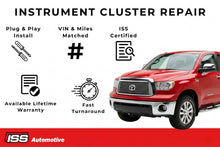 Load image into Gallery viewer, 2012-2013 Toyota Tundra - Instrument Cluster Repair