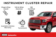 Load image into Gallery viewer, 2014-2017 Toyota Tundra - Instrument Cluster Repair