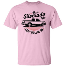 Load image into Gallery viewer, Chevy Silverado Shirt - Keep Rollin On
