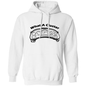 What A Cluster Hoodie - Chevy Hoodie